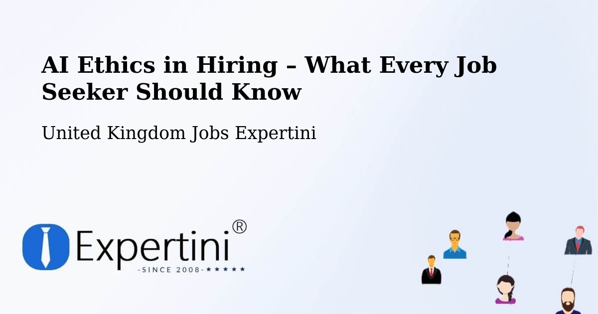 AI Ethics in Recruitment & Hiring – Horsforth - Horsforth, United Kingdom Jobs Expertini