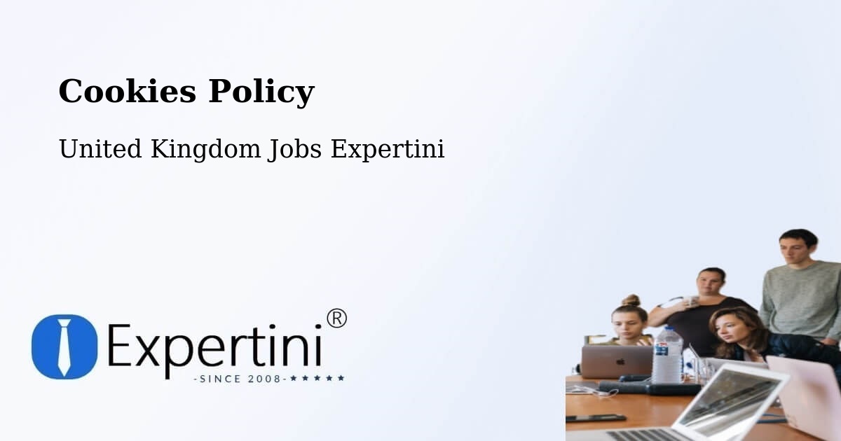 Cookies Policy - United Kingdom Jobs Expertini