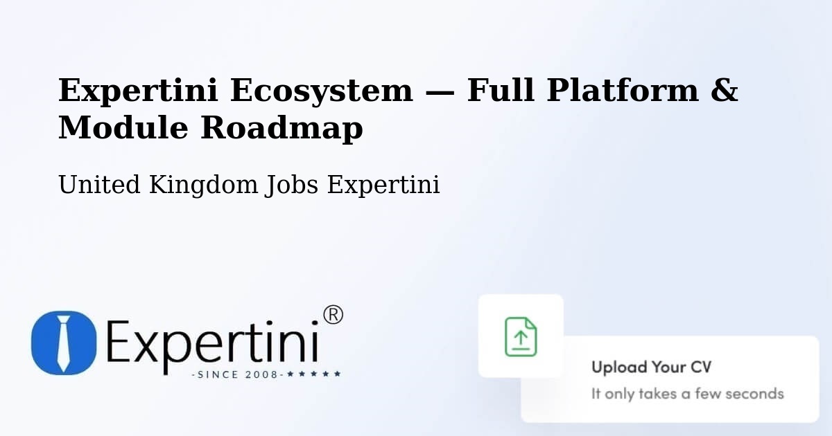 Expertini Ecosystem — Full Platform & Module Roadmap – Horsforth